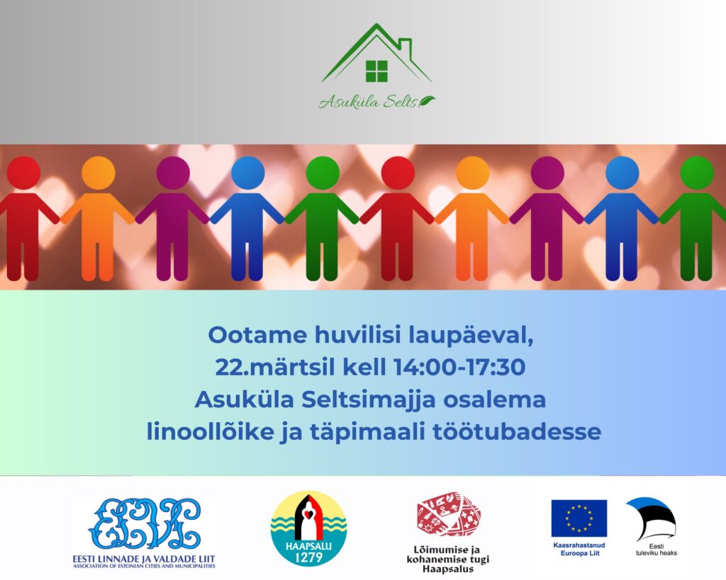 Loimumise ja kohanemise tugi Haapsalu projekti raames toimuv sündmus Asuküla seltsimajas