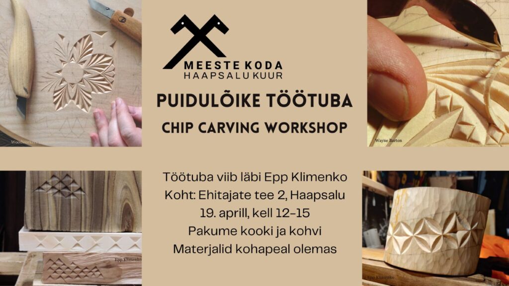 Puidulõike töötuba Haapsalus – osalejad õppimas chip carving tehnikat Epp Klimenko juhendamisel