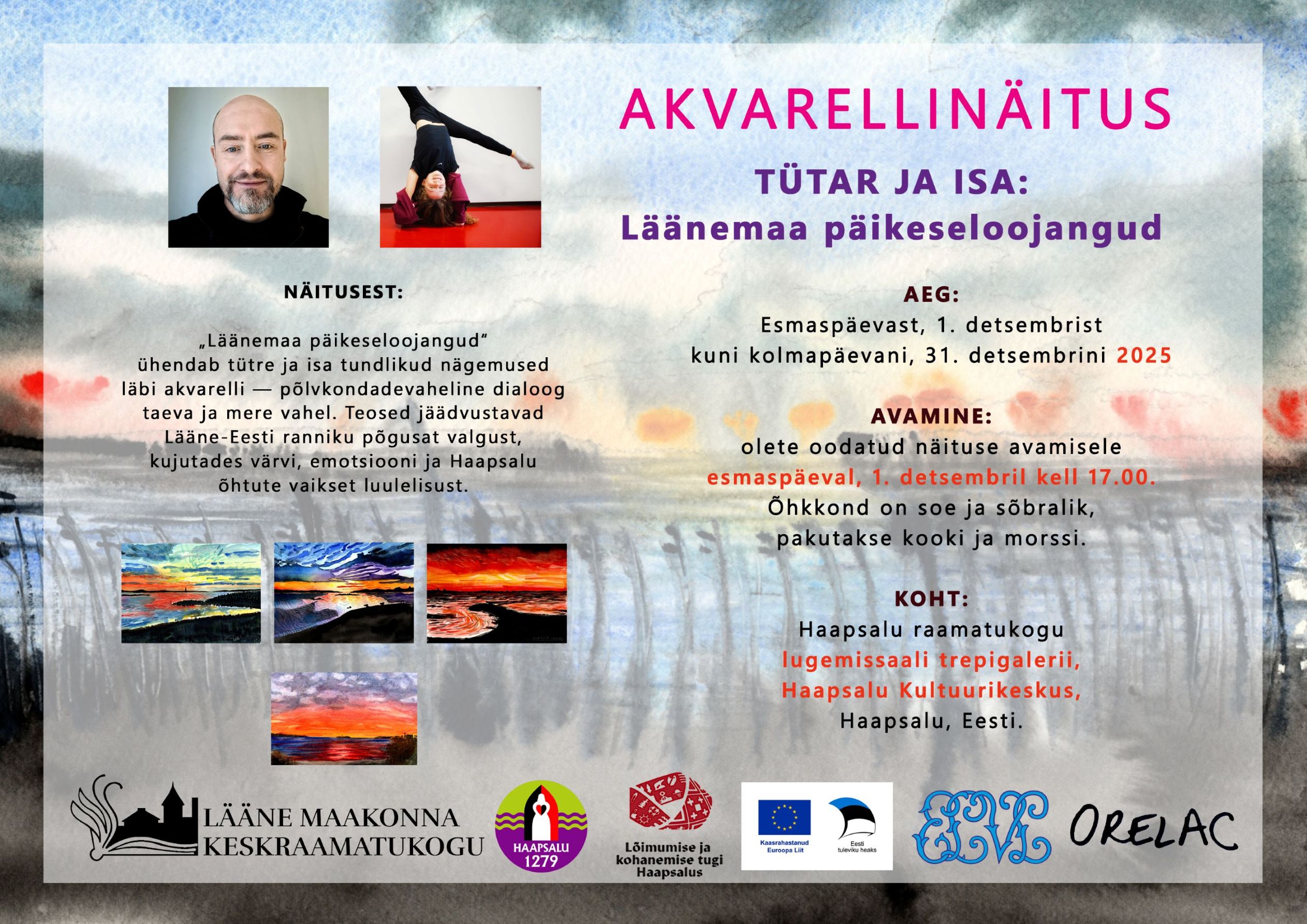 Akvarellmaalide näitus „Tütar ja isa: Läänemaa päikeseloojangud“ plakat, mida toetab Lõimumise ja kohanemise tugi Haapsalus.