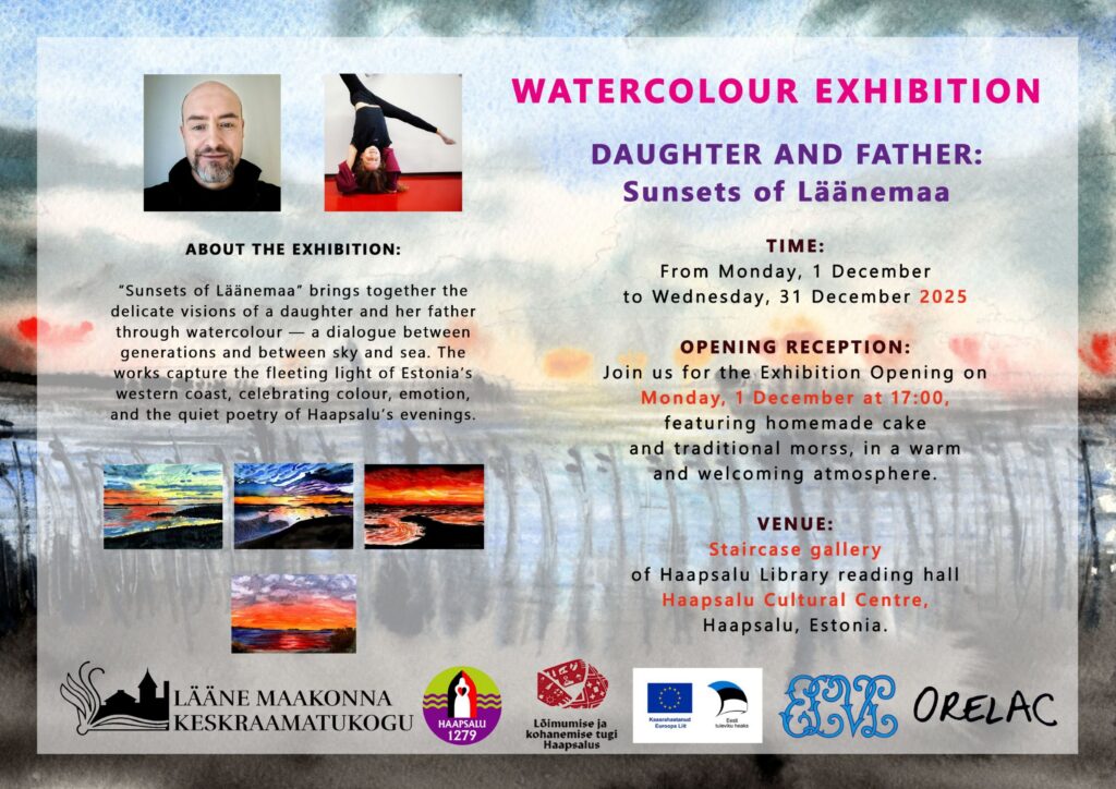 Poster for the exhibition “Daughter and Father: Sunsets of Läänemaa”, part of the Integration and Adaptation Support in Haapsalu project