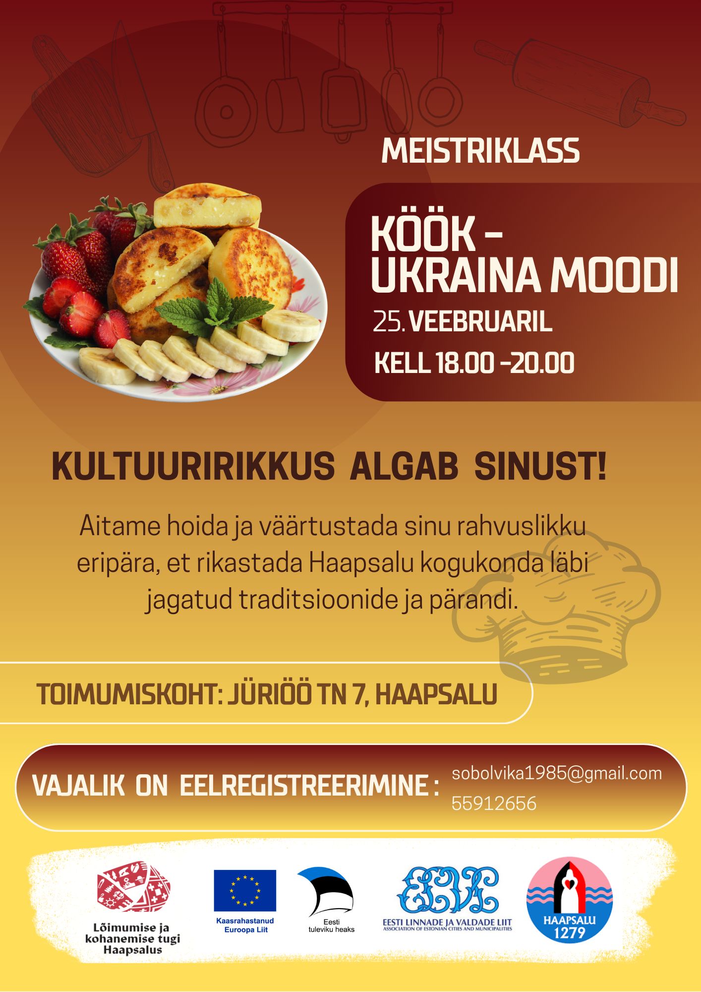 Ukraina köögi meistriklass Haapsalus, kokanduse töötuba projekti „Lõimumise ja kohanemise tugi Haapsalus“ raames.