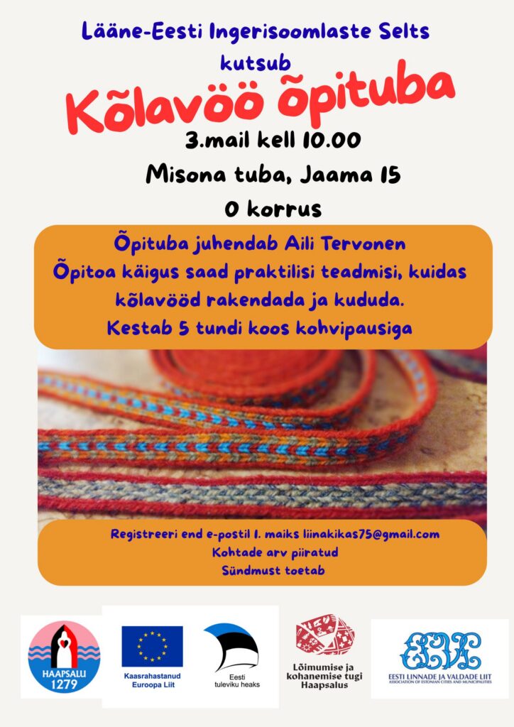 Kõlavöö õpituba Haapsalus, korraldaja Lääne-Eesti Ingerisoomlaste Selts projekti Lõimumise ja kohanemise tugi Haapsalus raames.