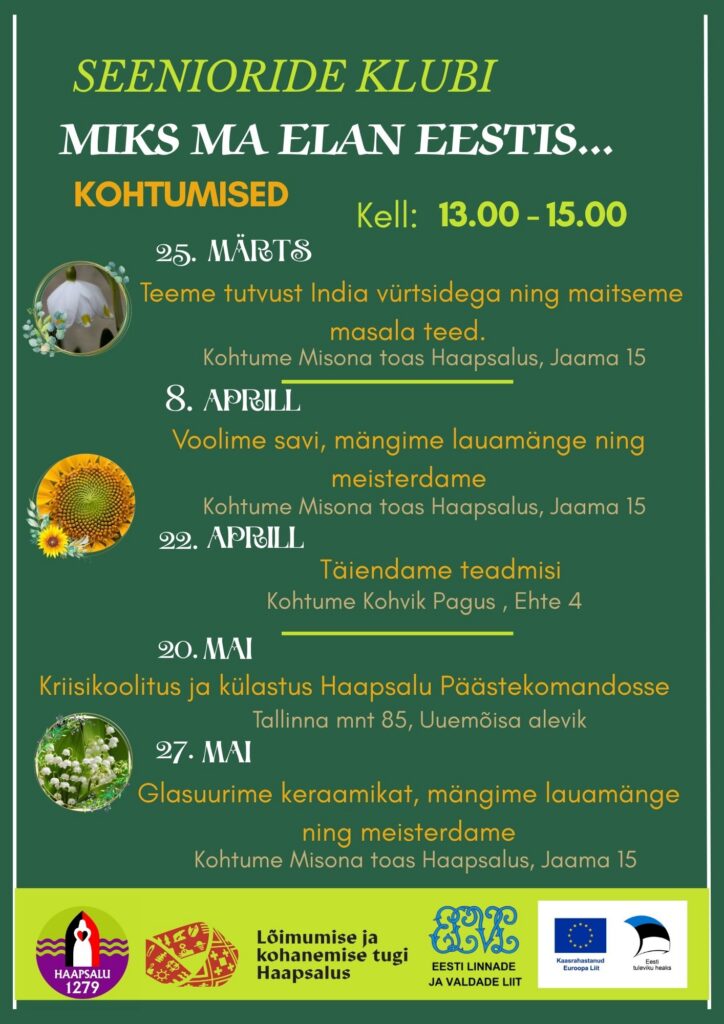 Seeniorite klubi kohtumised Haapsalus projekti Lõimumise ja kohanemise tugi Haapsalus raames