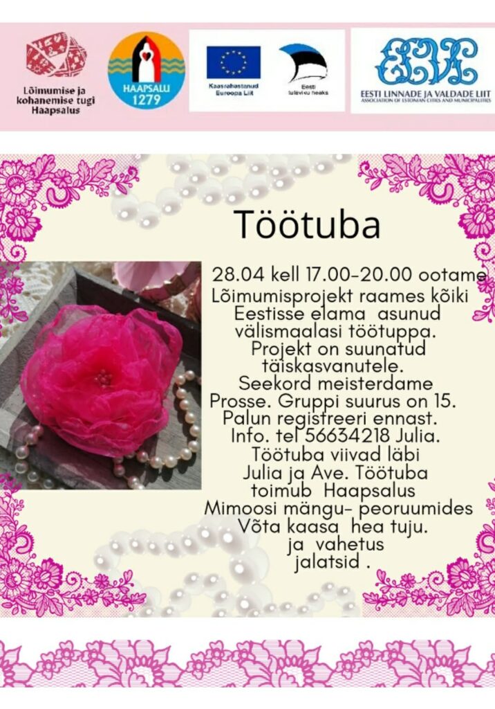 Kuulutuses kujutatud roosast kangast käsitööpross töötoas Haapsalus, tasuta töötuba toimub Lõimumise ja kohanemise tugi Haapsalus projekti raames