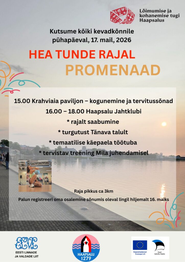 Kevadkõnd Haapsalu promenaadil lõimumisprojekti „Lõimumise ja kohanemise tugi Haapsalus“ raames